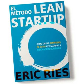 El Método Lean Startup