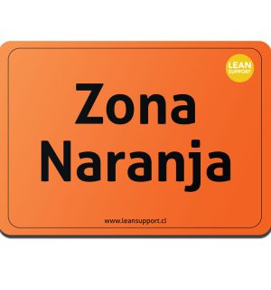 Letrero Zona Naranja